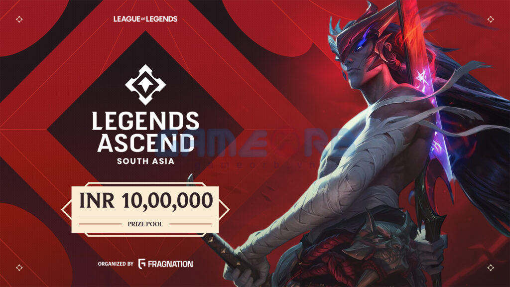 Riot Games công bố Legends Ascend South Asia, giải đấu dành riêng cho khu vực Nam Á