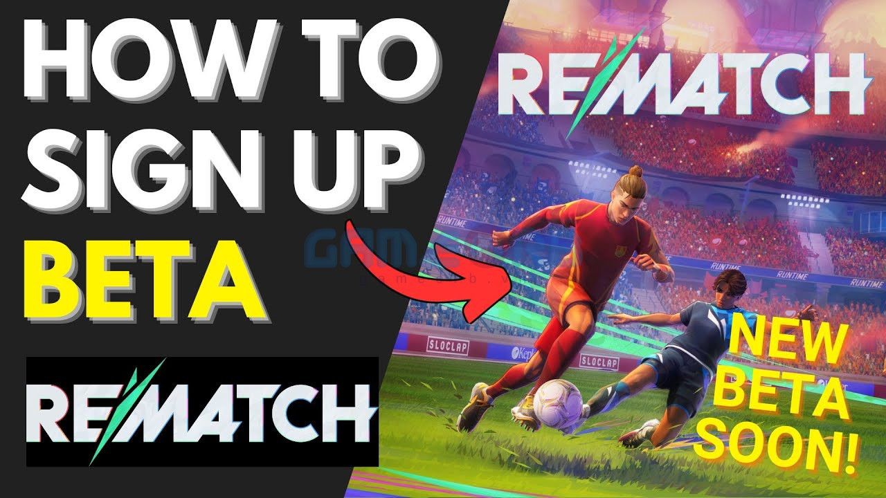Cách đăng ký tham gia bản beta của Rematch