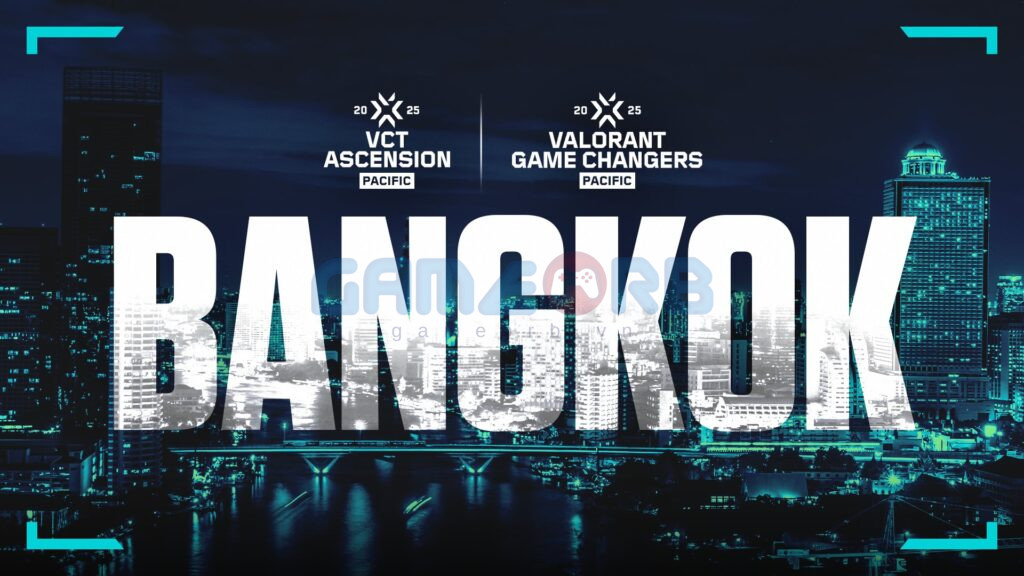 Bangkok sẽ tiếp tục là nơi đăng cai hai giải đấu VALORANT quan trọng của APAC trong năm 2025